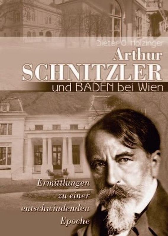 Arthur Schnitzler und Baden bei Wien