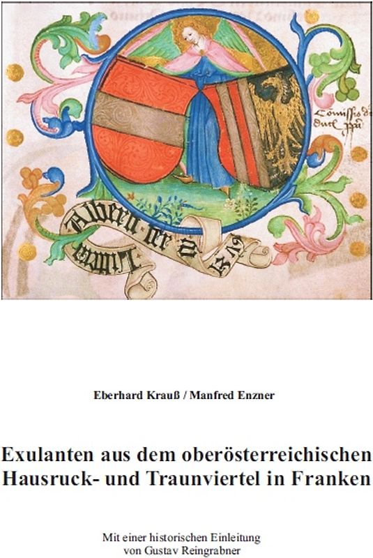 Exulanten aus dem oberösterreichischen Hausruck- und Traunviertel in Franken