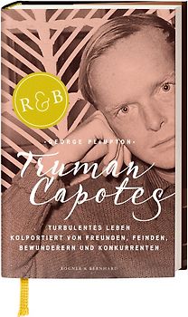 Truman Capotes turbulentes Leben