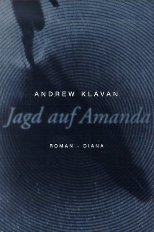 Jagd auf Amanda. Roman