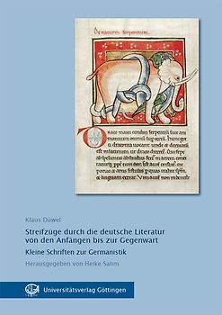 Streifzüge durch die deutsche Literatur von den Anfängen bis zur Gegenwart