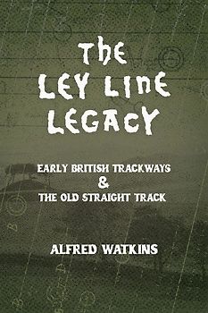 The Ley Line Legacy