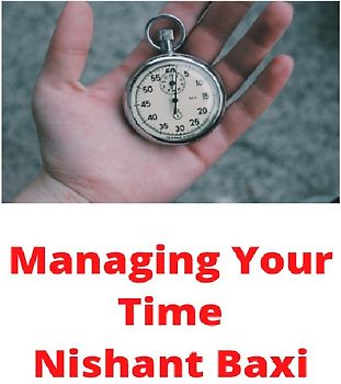 Managing Your Time