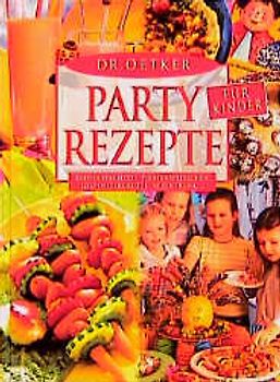 Partyrezepte für Kinder