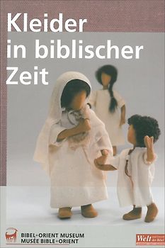 Kleider in biblischer Zeit