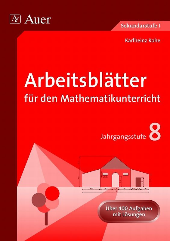 Arbeitsblätter für den Mathematikunterricht 8