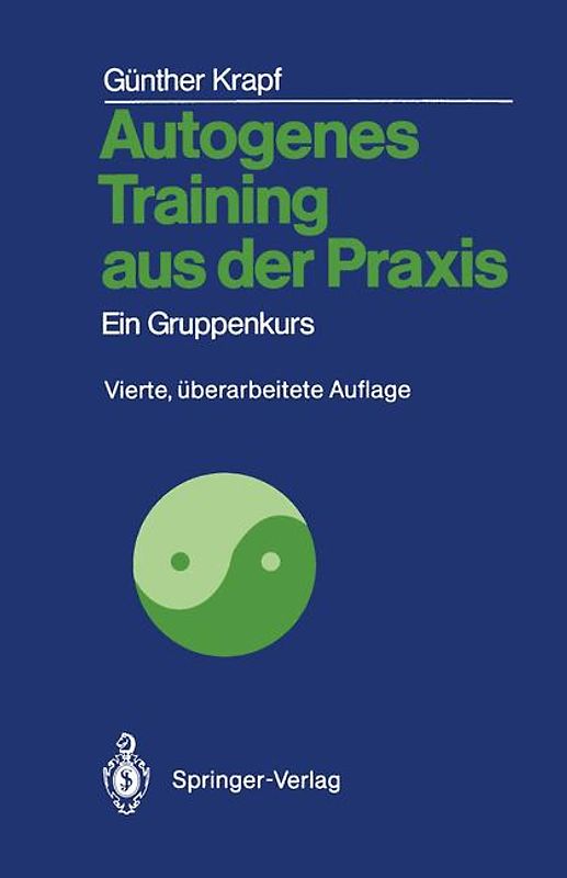 Autogenes Training aus der Praxis