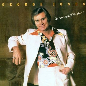 George Jones - I am What I am
