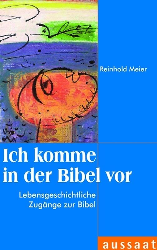 Ich komme in der Bibel vor