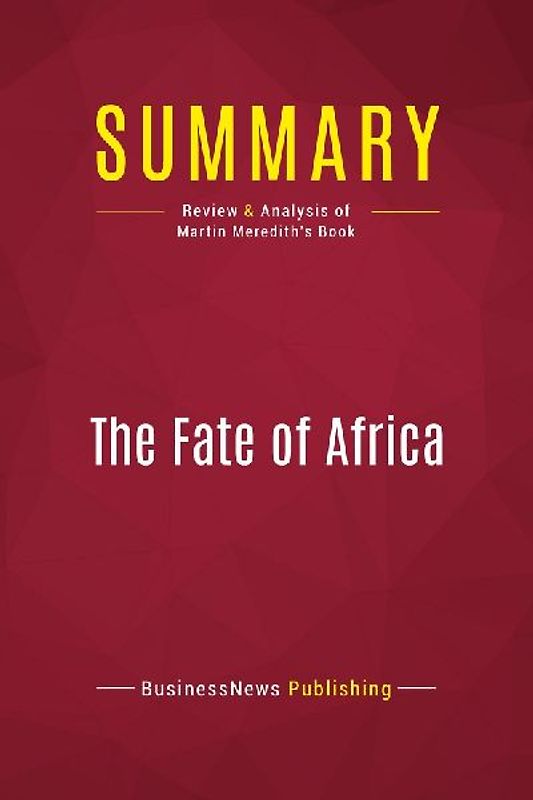 Summary: The Fate of Africa