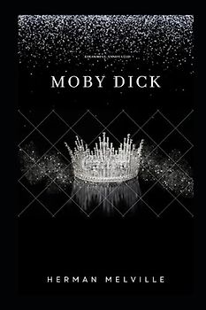 Moby Dick: (Colourful Annotated)