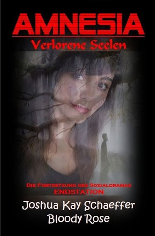 Endstation / Amnesia - Verlorene Seelen