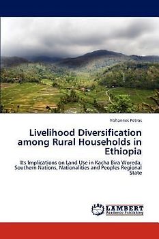 Livelihood Diversification among Rural Households in Ethiopia