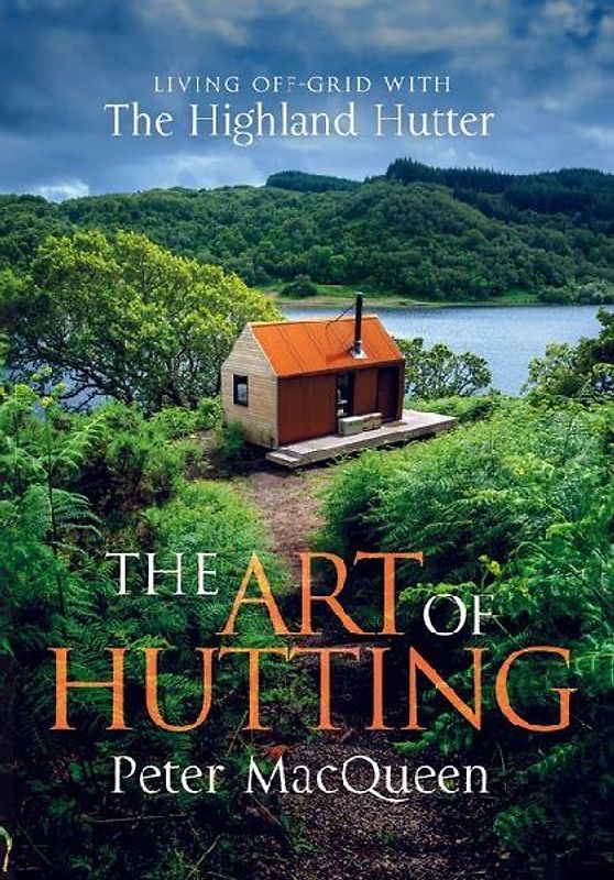 The Art of Hutting