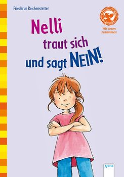 Nelli traut sich und sagt Nein!