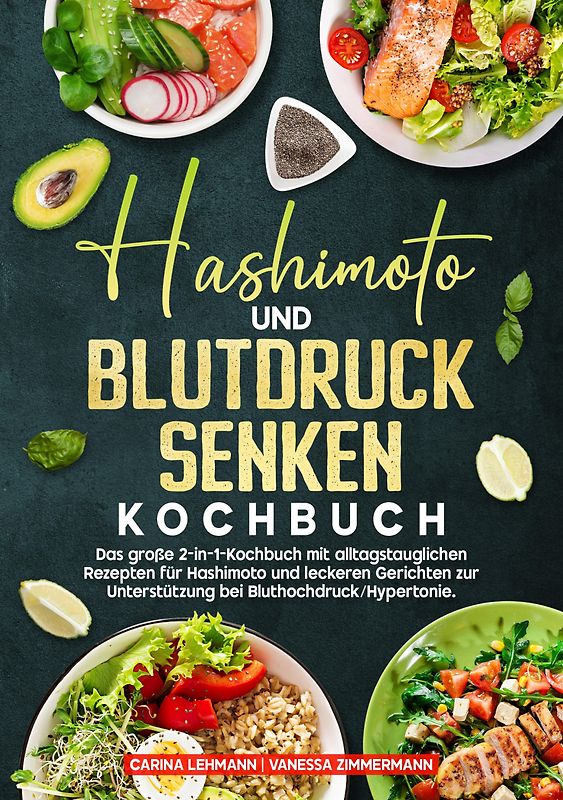 Hashimoto und Blutdruck senken Kochbuch