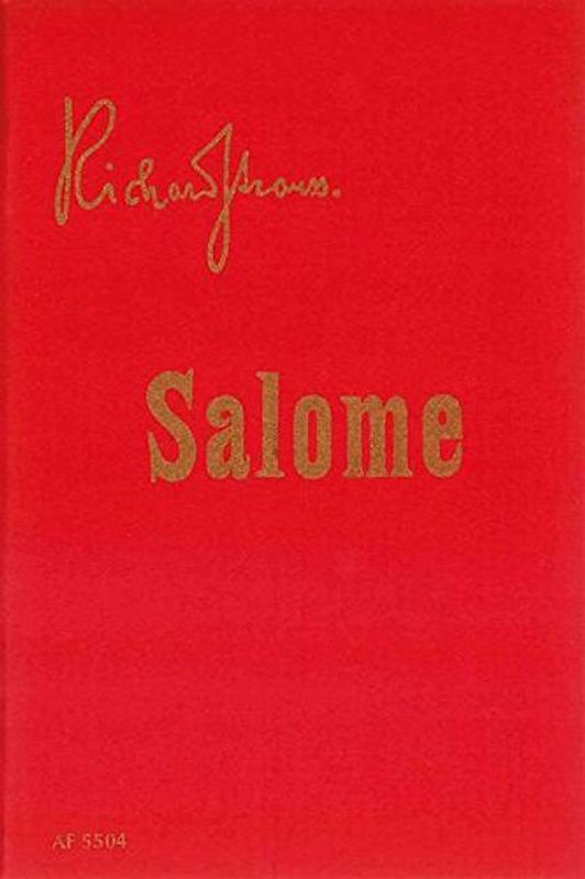 Salome. Drama in einem Aufzug nach Oscar Wildes gleichnamiger Dichtung. op. 54. Textbuch/Libretto.