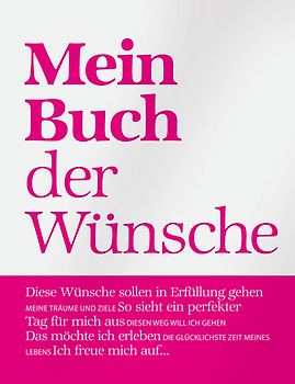 Mein Buch der Wünsche