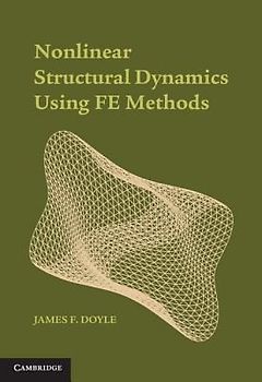 Nonlinear Structural Dynamics Using Fe Methods