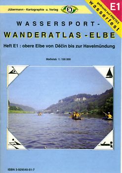 Wassersport-Wanderatlas / Elbe von Dečin bis Havelberg