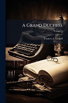 A Grand Duchess