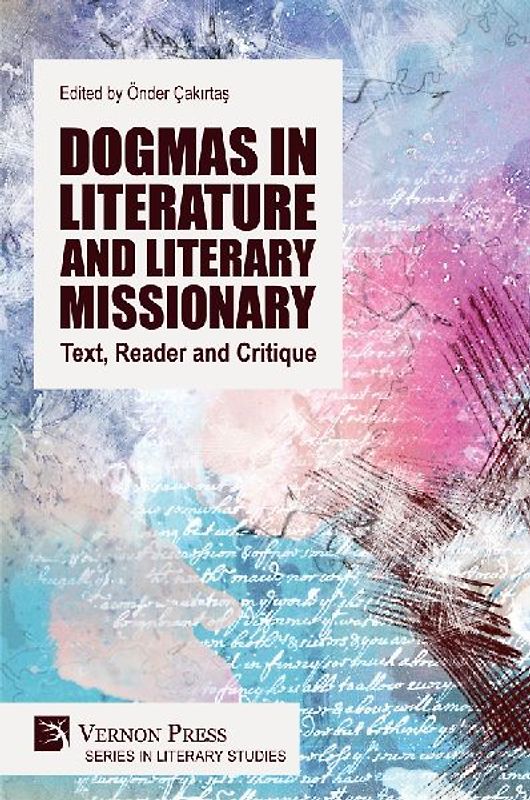 Dogmas in Literature and Literary Missionary