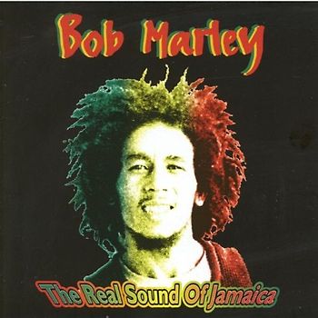Bob & the Wailers Marley - The Real Sound of Jamaica