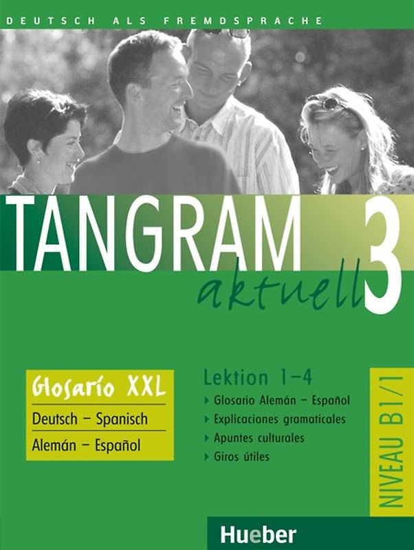 Tangram aktuell 3 – Lektion 1–4