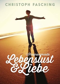 Programmcode: Lebenslust & Liebe