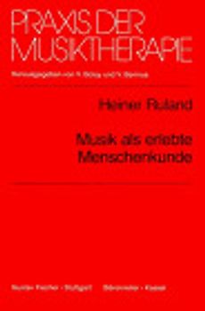 Musik als erlebte Menschenkunde