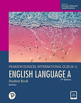 Pearson Edexcel International GCSE (9–1) English Language A Student Book