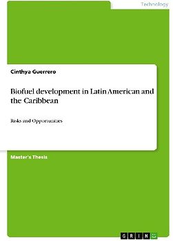 Biofuel development in Latin American and the Caribbean