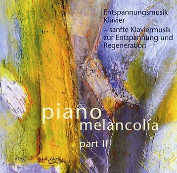 Entspannungsmusik Klavier part 2