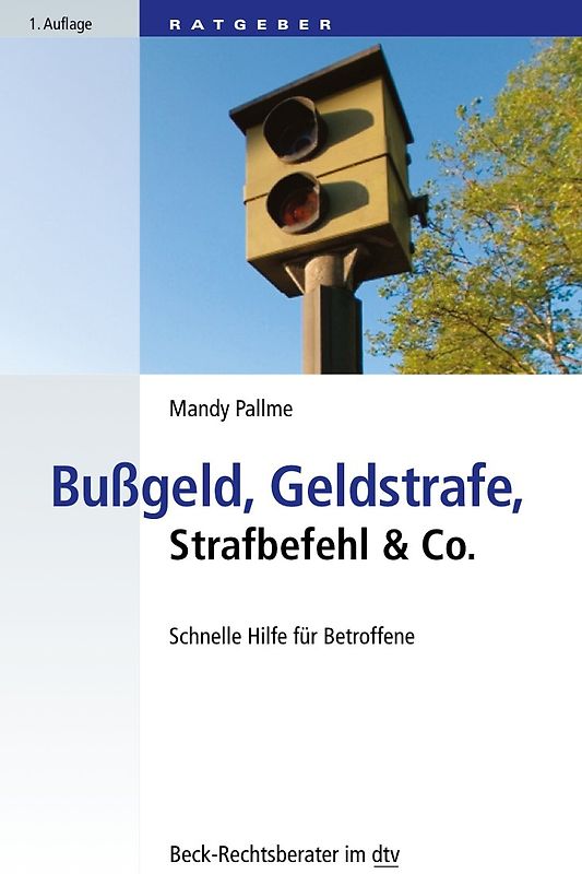 Bußgeld, Geldstrafe, Strafbefehl & Co.