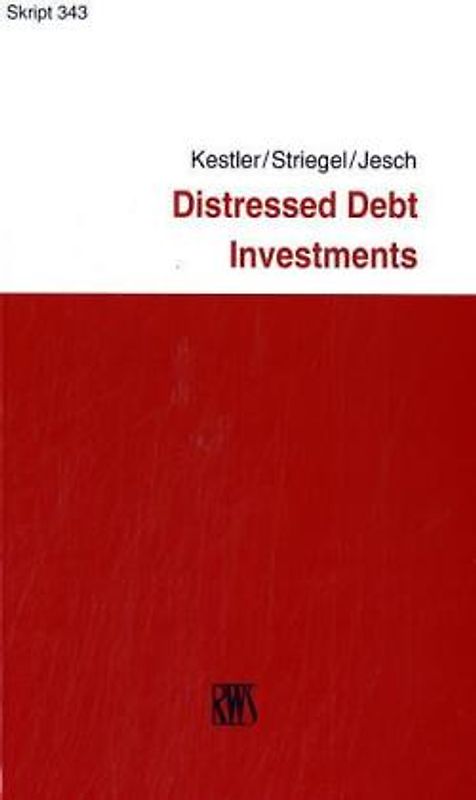 Distressed Debt Investments