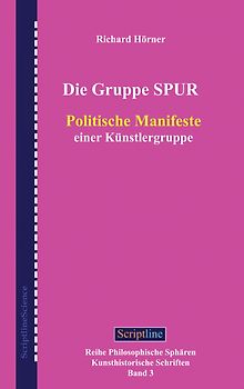 Die Gruppe SPUR