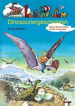 Lesepiraten-Dinosauriergeschichten
