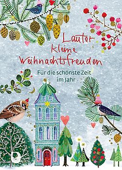 Lauter kleine Weihnachtsfreuden