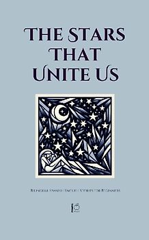 The Stars That Unite Us