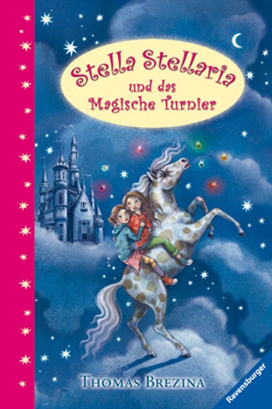 Stella Stellaria und das Magische Turnier