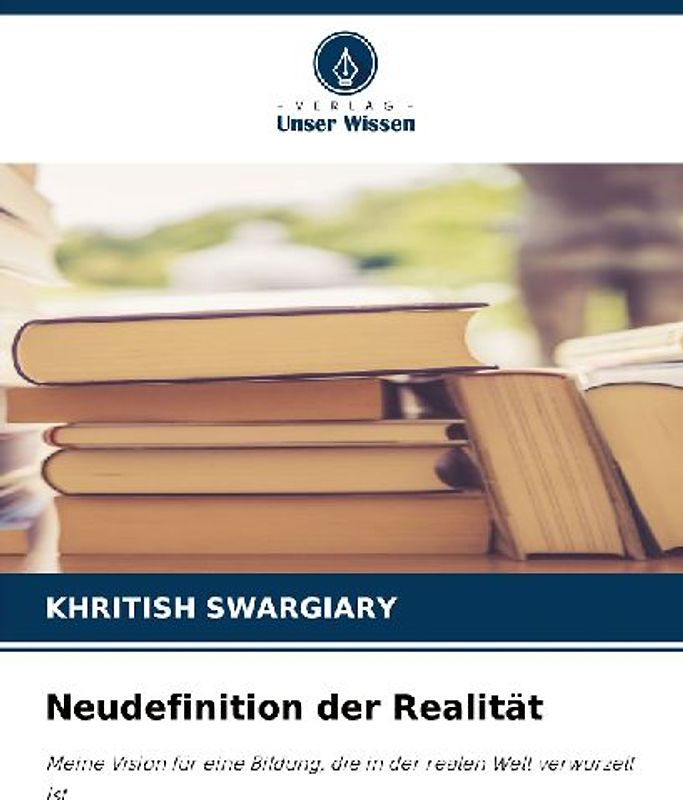Neudefinition der Realität