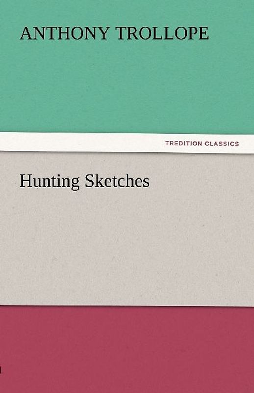 Hunting Sketches