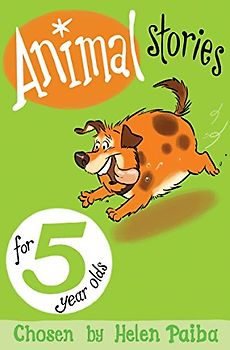 Animal Stories for 5 Year Olds (Macmillan Children's Books Story Collections, 1, Band 1)