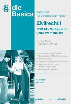 Basics Zivilrecht / BGB AT und vertragliche Schuldverhältnisse