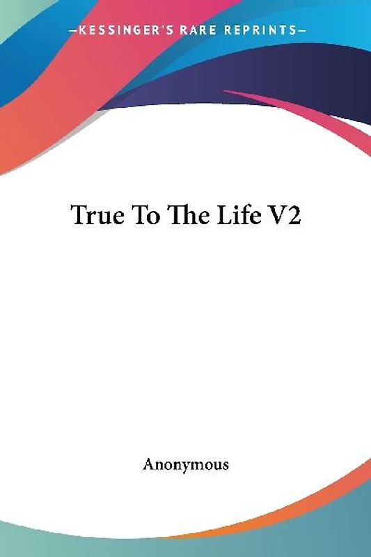 True To The Life V2