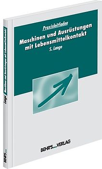 Maschinen und Ausrüstungen mit Lebensmittelkontakt