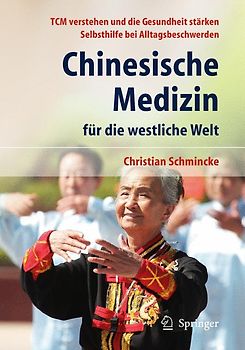 Chinesische Medizin für die westliche Welt