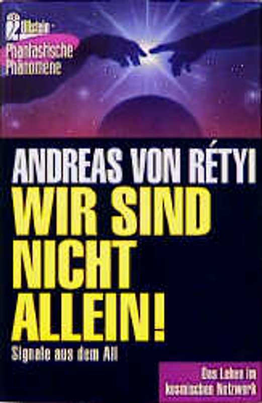 Wir sind nicht allein!. Signale aus dem All