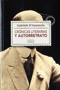 Crónicas literarias y autorretrato