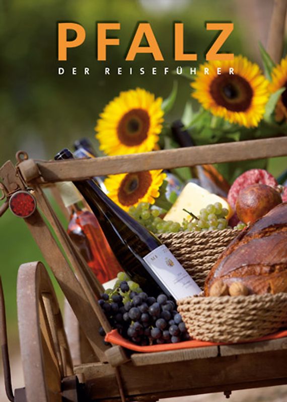 Pfalz. Der Reiseführer